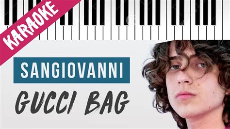 gucci bag karaoke|sangiovanni .